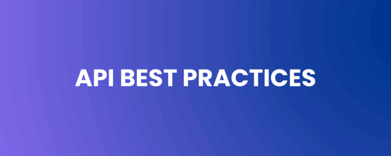 API Best Practices – A Strategic Guide for Security Leaders