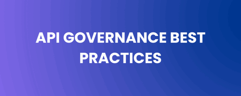API Governance Best Practices