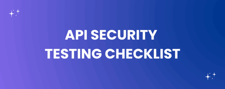 API Security Testing Checklist