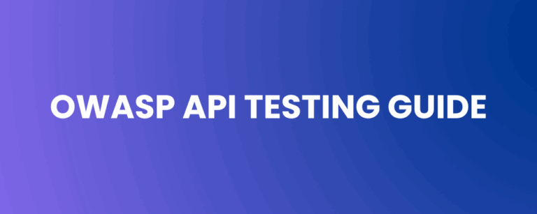 OWASP API Testing Guide: Turning Visibility into Verification