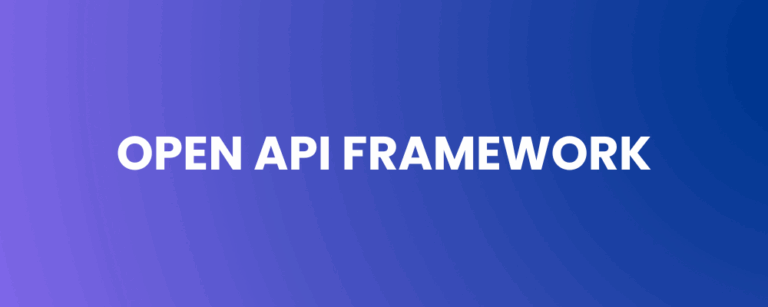 Open API Framework – The Hidden Backbone of Secure Digital Strategy