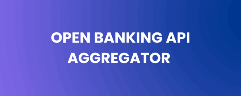 Open Banking API Aggregator – The Hidden Risk and Strategic Opportunity