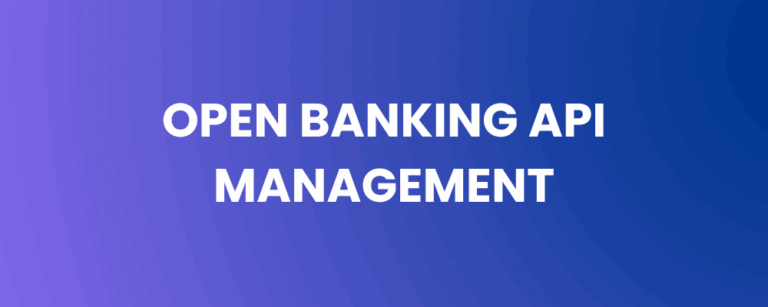 Open Banking API Management